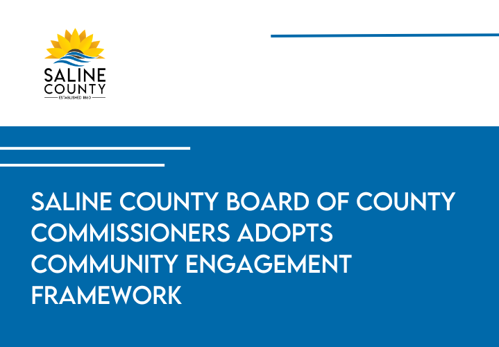 Saline County Board of County Commissioners Adopts  Community Engagement Framework - News Image